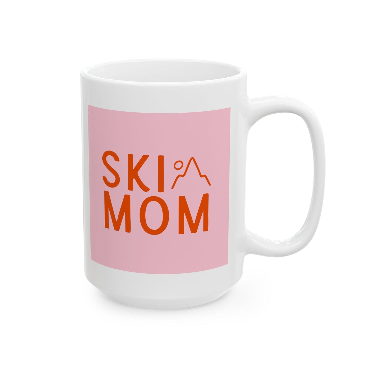 Ski Mom Ceramic Mug, (11oz, 15oz)