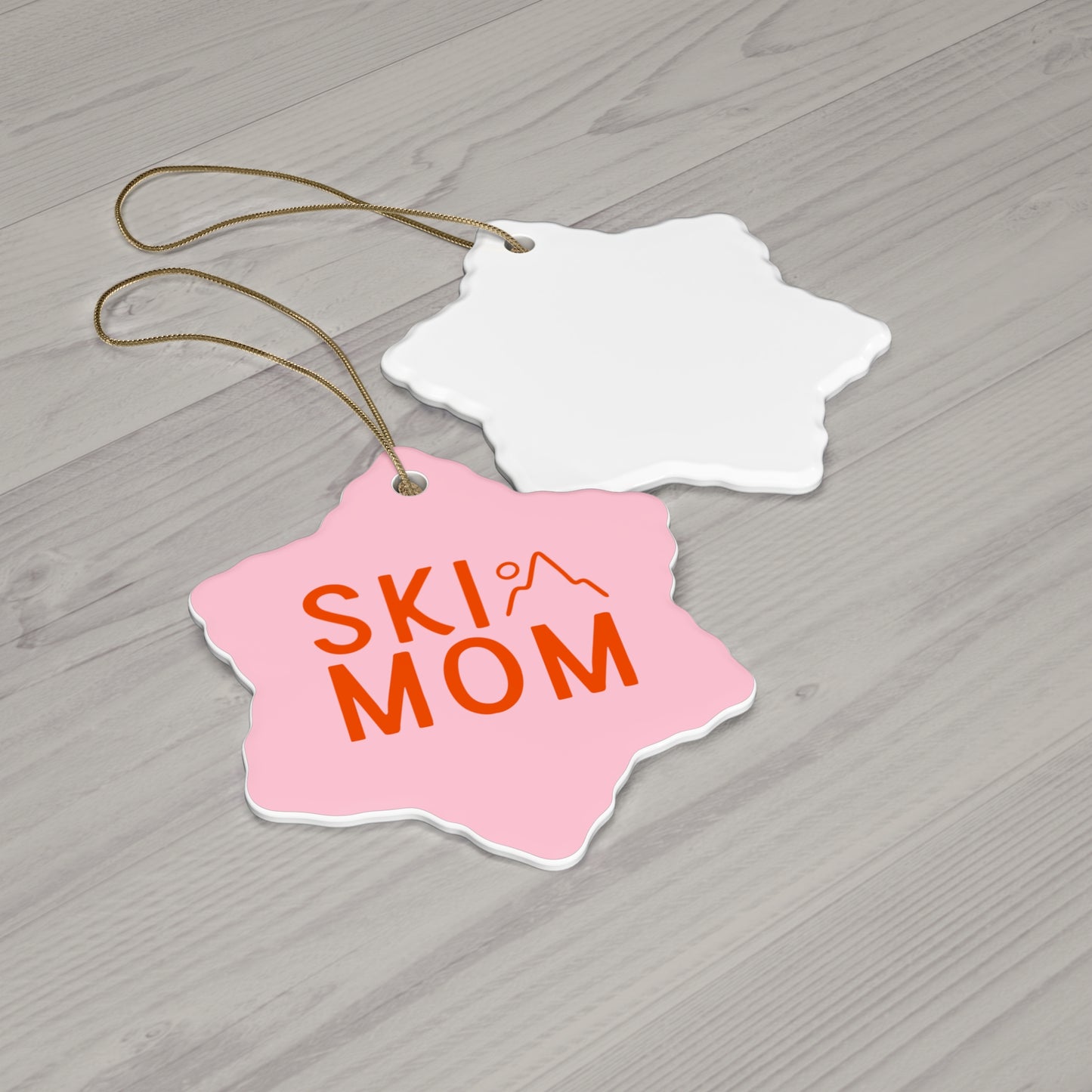 Ski Mom Ceramic Ornament, 4 Shapes