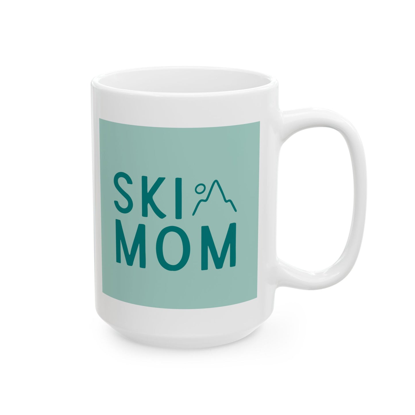 Teal Ski Mom Ceramic Mug, (11oz, 15oz)